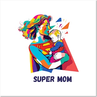 Super Mom Posters and Art